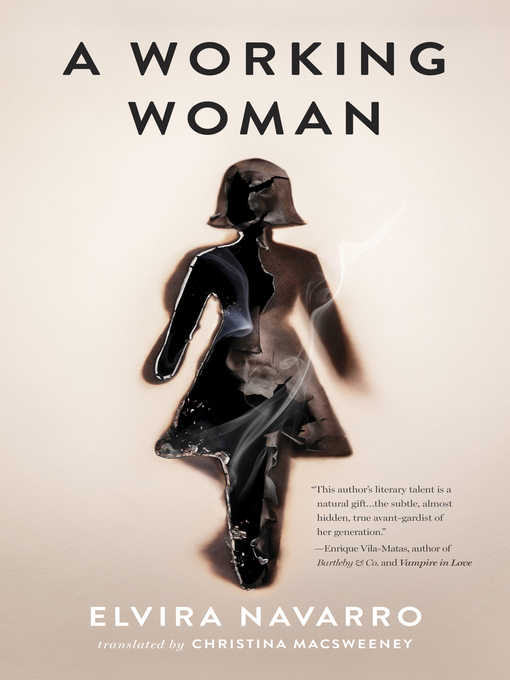 Title details for A Working Woman by Elvira Navarro - Available